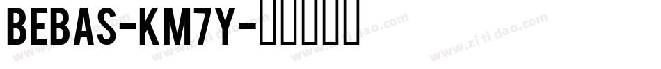 Bebas-KM7y字体转换