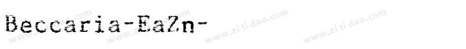 Beccaria-EaZn字体转换 Beccaria-EaZn字体转换