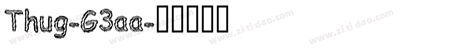 Thug-G3aa字体转换
