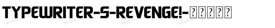 tYpEwRiTeR-s-ReVeNgE!字体转换