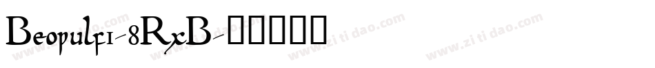 Beowulf1-8RxB字体转换