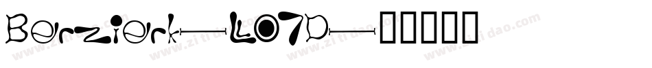 Berzierk-LO7D字体转换