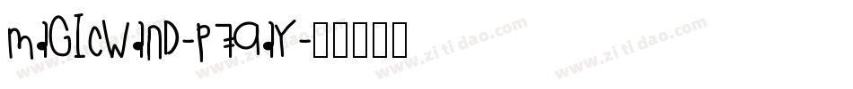 MagicWand-p79ay字体转换