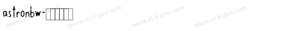 astronbw字体转换