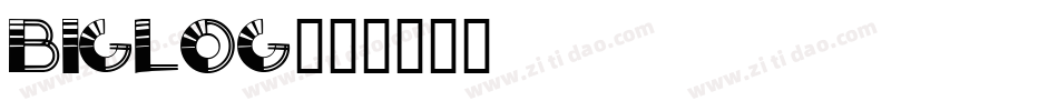 BIGLOG字体转换