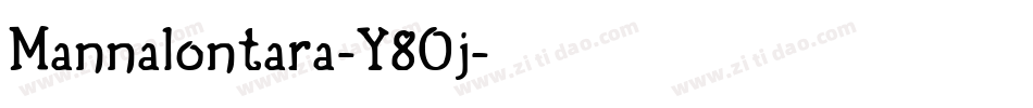Mannalontara-Y8Oj字体转换 Mannalontara-Y8Oj字体转换