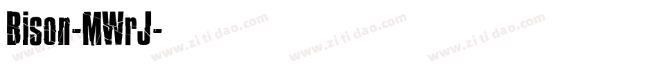 Bison-MWrJ字体转换