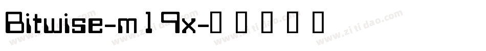 Bitwise-m19x字体转换