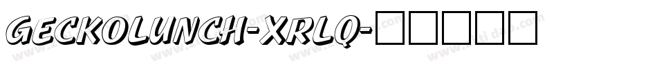 GeckoLunch-xrLq字体转换