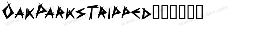 OakParksTripped字体转换