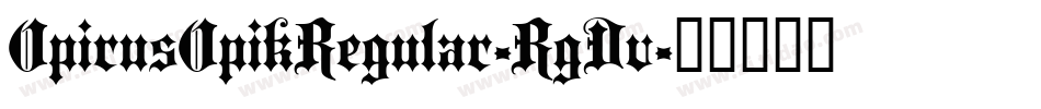 OpirusOpikRegular-RgDv字体转换