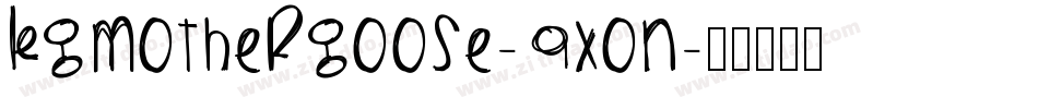 KgMothergoose-9Xon字体转换
