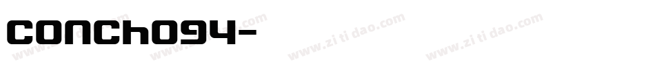 Concho94字体转换
