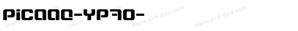 Picaae-YP7O字体转换