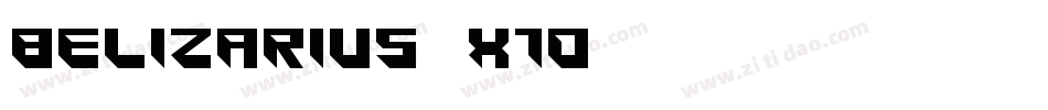 Belizarius-X1d字体转换