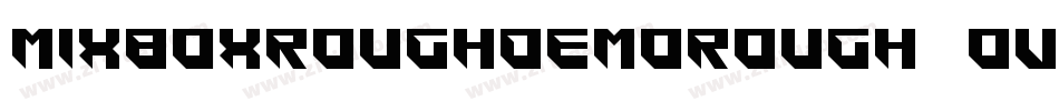MixboxRoughDemoRough-OVG6e字体转换