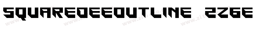 SquaredeeOutline-2z6e字体转换