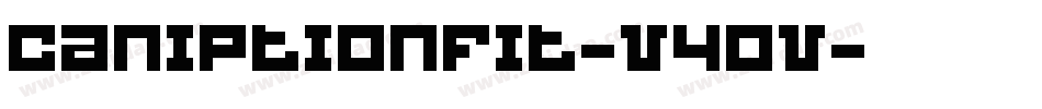 Caniptionfit-V4oV字体转换
