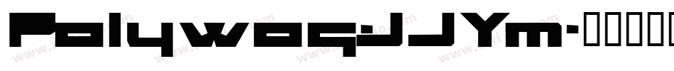 Polywog-JJYm字体转换