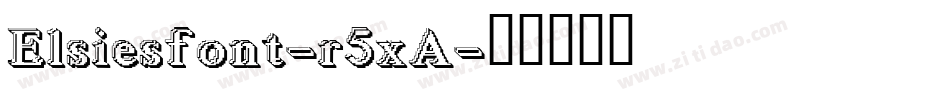 Elsiesfont-r5xA字体转换