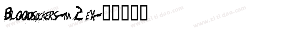 Bloodsuckers-m2ex字体转换