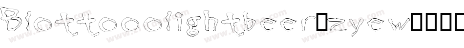 Blottooolightbeer-zyew字体转换