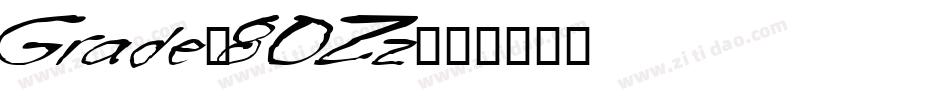 Grade-8OZz字体转换
