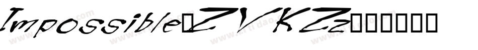 Impossible-ZVKZz字体转换