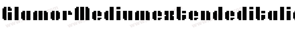 GlamorMediumextendeditalic-L38gn字体转换