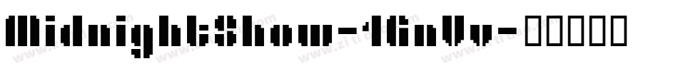 MidnightShow-1GnVv字体转换