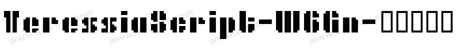 TeressiaScript-W6Gn字体转换