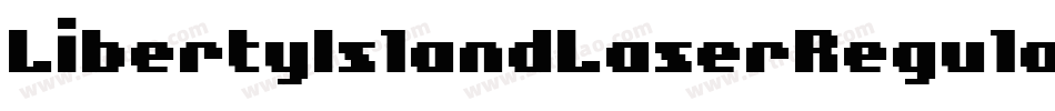 LibertyIslandLaserRegular-9RlB字体转换 LibertyIslandLaserRegular-9RlB字体转换