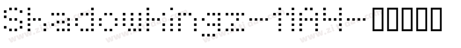 Shadowkingz-11A4字体转换