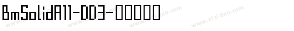 BmSolidA11-DD3字体转换