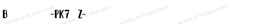 Boktor-PK7yZ字体转换
