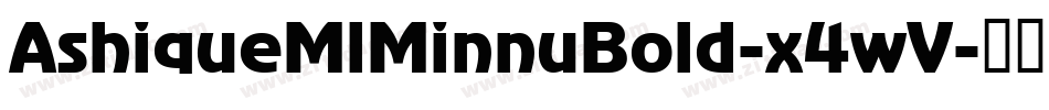 AshiqueMlMinnuBold-x4wV字体转换