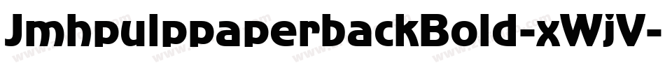 JmhpulppaperbackBold-xWjV字体转换