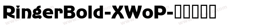 RingerBold-XWoP字体转换