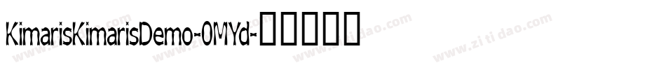 KimarisKimarisDemo-0MYd字体转换