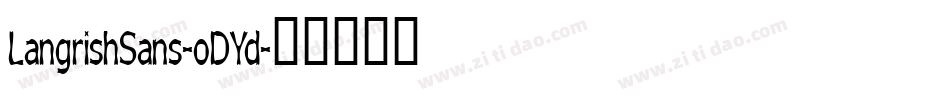 LangrishSans-oDYd字体转换