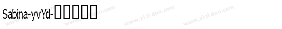 Sabina-yvYd字体转换