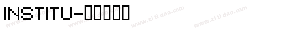 INSTITU字体转换