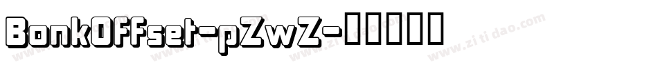 BonkOffset-pZwZ字体转换