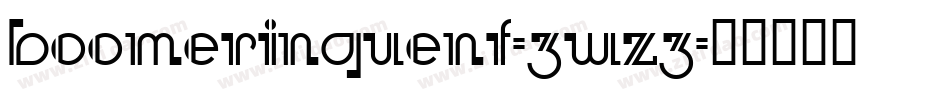 Boomeringuenf-3wz3字体转换