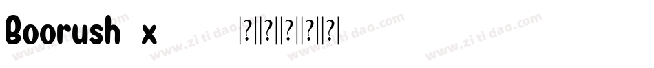 Boorush-x640字体转换