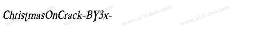 ChristmasOnCrack-BY3x字体转换