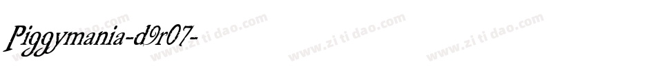 Piggymania-d9r07字体转换 Piggymania-d9r07字体转换