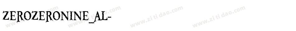 ZEROZERONINE_AL字体转换