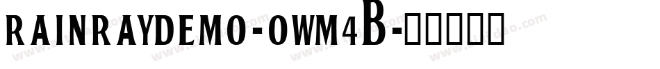 RainrayDemo-owM4B字体转换