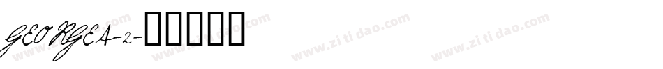 GEORGEA-2字体转换